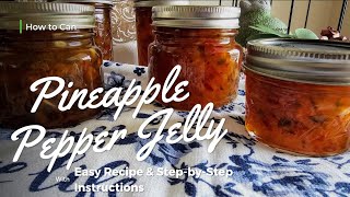 Pineapple Pepper Jelly