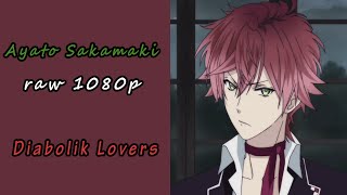 Ayato Sakamaki Diabolik Lovers | Scenes| Raw 1080p