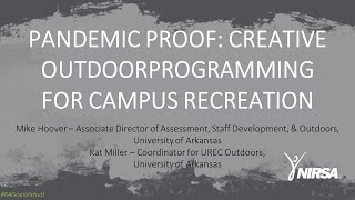 Pandemic Proof: Creative Outdoor Programming for Campus Recreation
