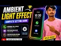 Vivo Ambient Light Effect Setting | Phone Ko Premium Look Kaise De? 99% Vivo Users Nahi Jaante Ye $