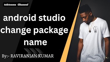 change package name || android studio change package name || tekteems