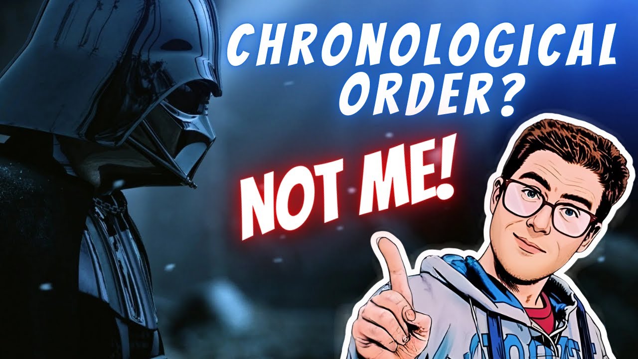 Why Reading Star Wars in Chronological Order might NOT be best! (Exploring the Eras)