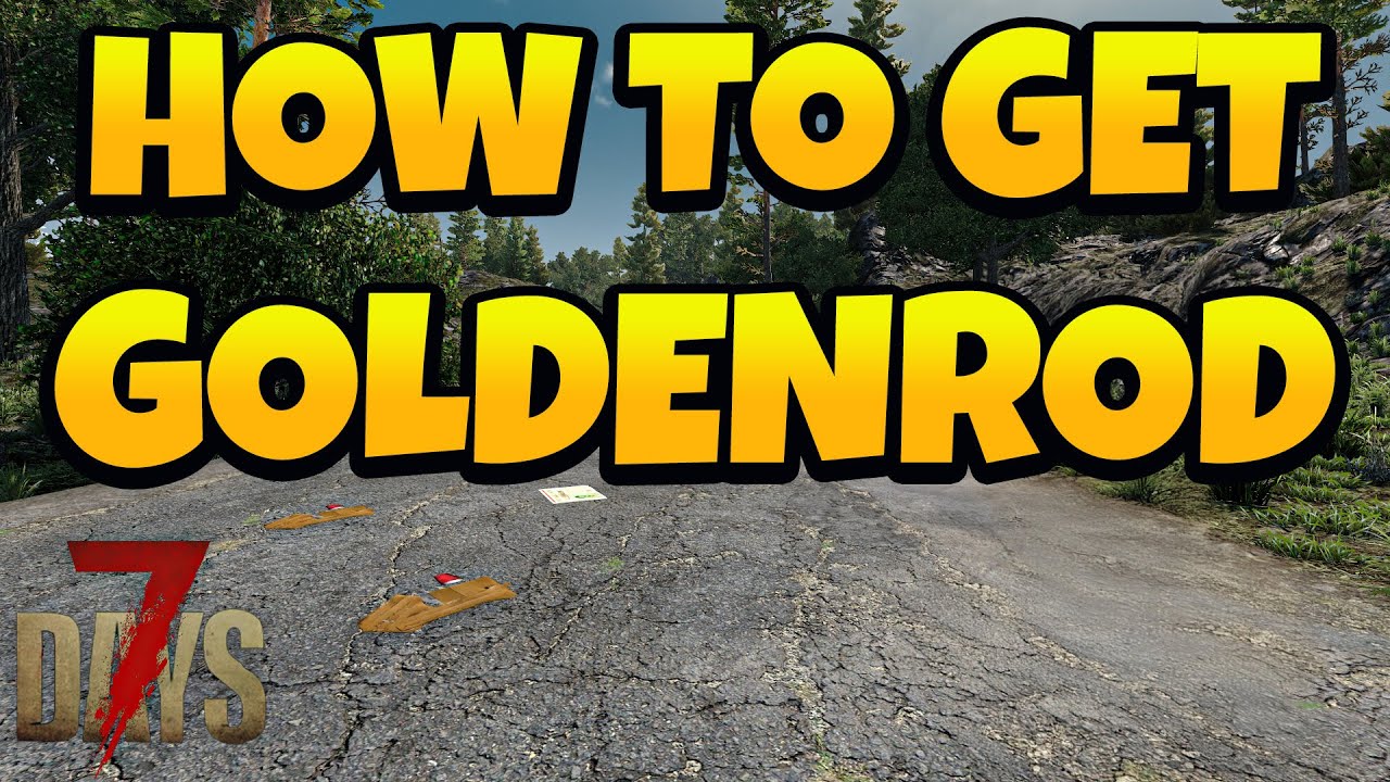 Seven Days Rots How to Get Goldenrod Flower in 7 Days Game - YouTube