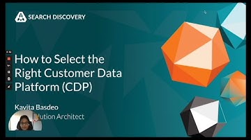 CDP: How to Select a Customer Data Platform (CDP) | Kavita Basdeo