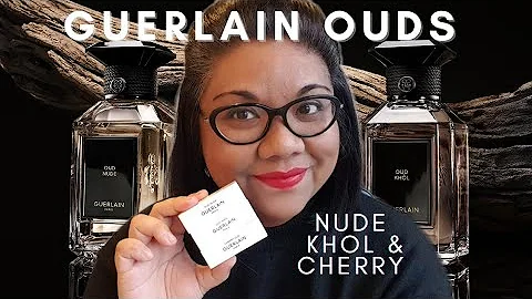 GUERLAIN Oud Nude, Oud Khol & Cherry Oud