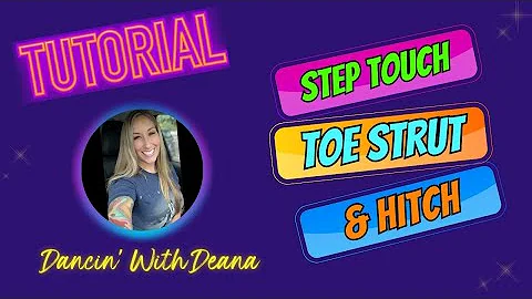 How to do a Step Touch, Toe Strut & Hitch in Line Dance  Dancin With Deana