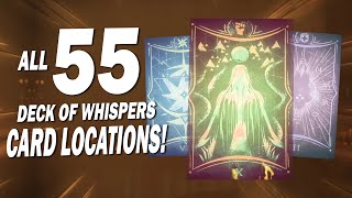 *UPDATED GUIDE* to Obtaining ALL 55 Deck of Whispers OPAQUE CARDS (Destiny 2)
