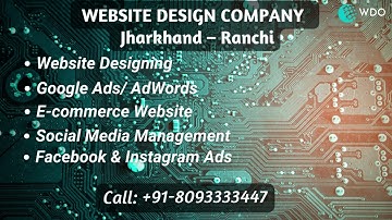 Website Designing Company in  Ranchi , Jharkhand | Internet Website Designers in Ranchi , Jharkhand