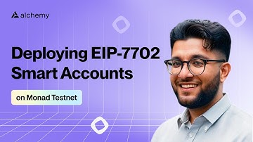 Deploying EIP 7702 Enabled Smart Accounts On Monad Testnet