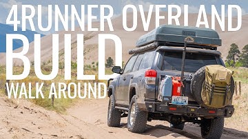 4Runner Overland Build Walk Around
