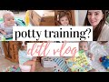 POTTY TRAINING UPDATE | DAY IN THE LIFE OF A STAY AT HOME MOM 2020