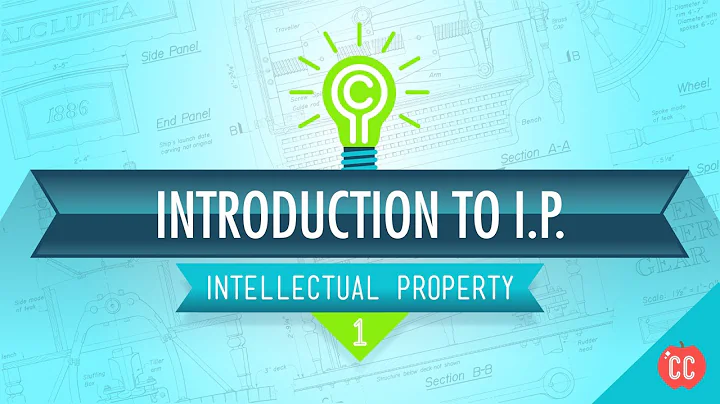 Introduction to IP: Crash Course Intellectual Property #1 - DayDayNews