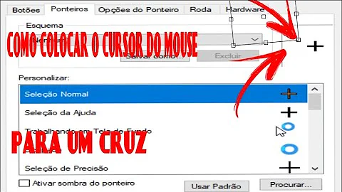 Como deixar o ponteiro do mouse Cruz?