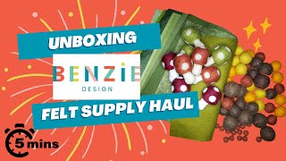 Unboxing BENZIE DESIGN Felt Supply Haul