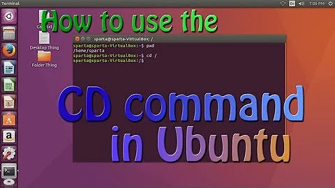 How to Use The "cd" Command in Ubuntu