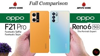 Oppo F21 Pro vs Oppo Reno6 - Full Comparison