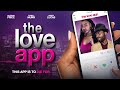 The Love App | This App is To Die For | Full, Free Movie | Romance, Thriller