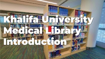 Khalifa University Medical Library Introduction