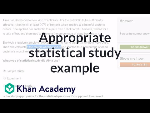 Appropriate statistical study example | Probability and Statistics | Khan Academy