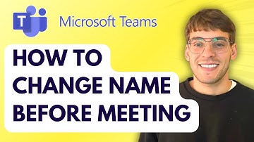 How to Change Name in Microsoft Teams Before Meeting [2025]