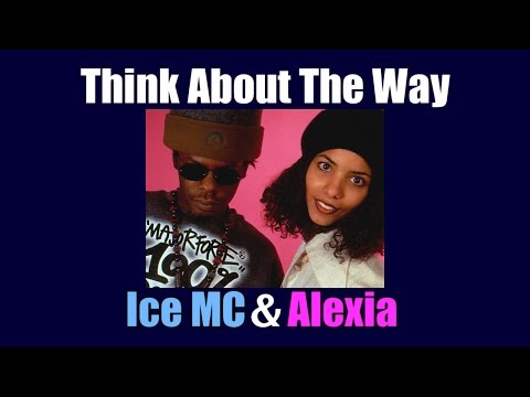 Ice MC - Think About The Way (Karaoke)