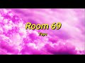 Tayc - Room 69 (sped up/tiktok) Paroles | Room sixty-nine, quand vient la night