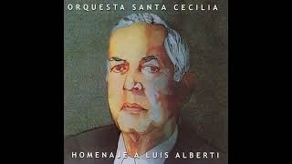 YO SOY EL MARTINIQUEÑO - Luis Alberti y La Orquesta Santa Cecilia.