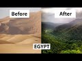 Incredible plan to green the desert of Egypt