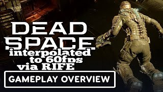 [AI Interpolated to 60fps] Dead Space - Official Extended Gameplay Overview