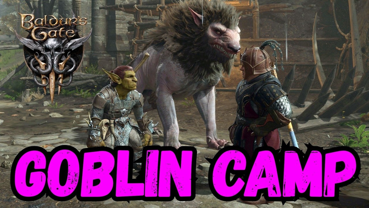 Baldur's Gate 3 Goblin Camp Walkthrough & Guide -- Completing the ...
