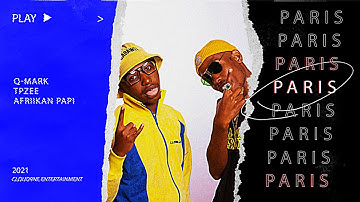 Q-Mark & TpZee - Paris (feat. Afriikan Papi) [Visualizer]
