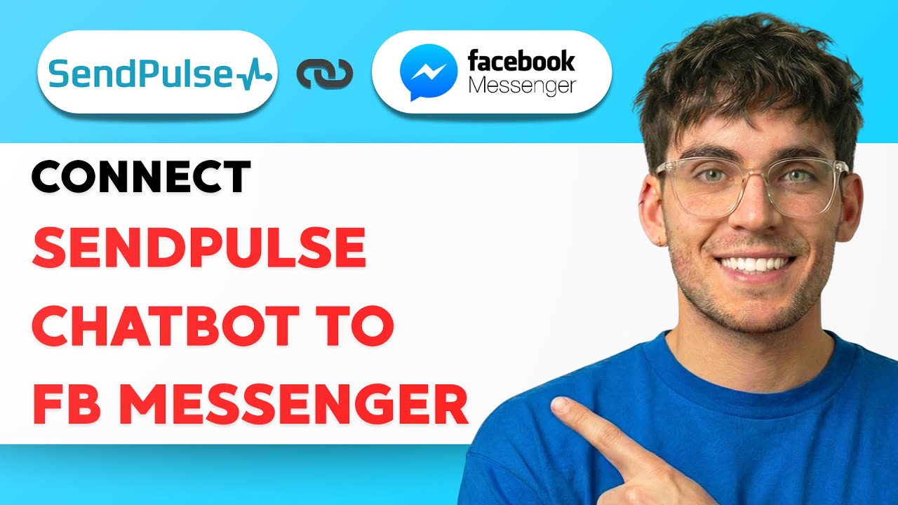 How to Connect Sendpulse Chatbot to Facebook Messenger [2026 Full Guide ...