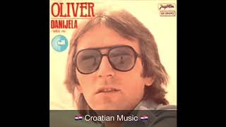 Danijela - Oliver Dragojević (Vjeruj u ljubav 1979) Resimi