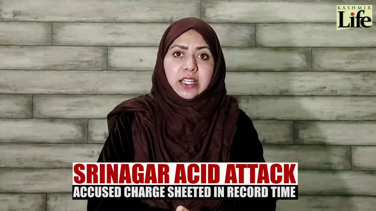 Srinagar Acid Attack: Accused Charge Sheeted In Record Time - YouTube