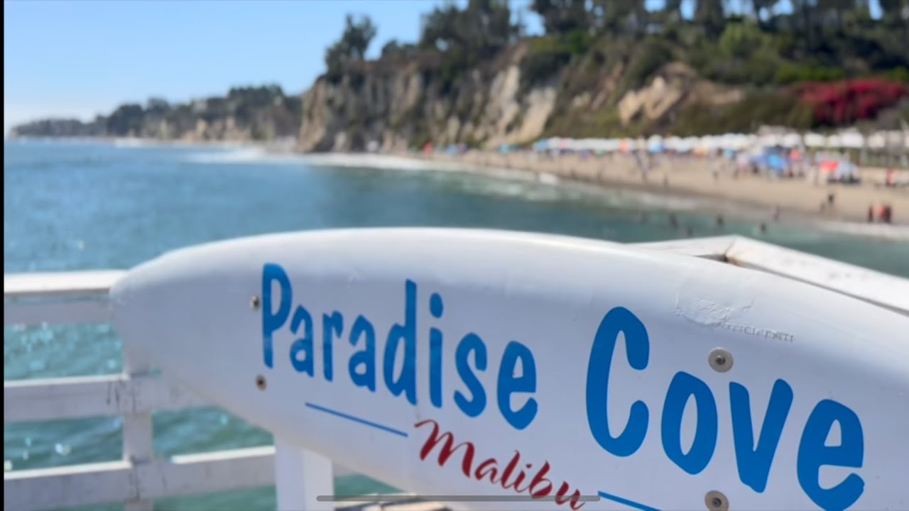 Paradise Cove - Malibu, CA