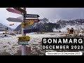 Sonamarg in december 2023  snowy adventures and serenity