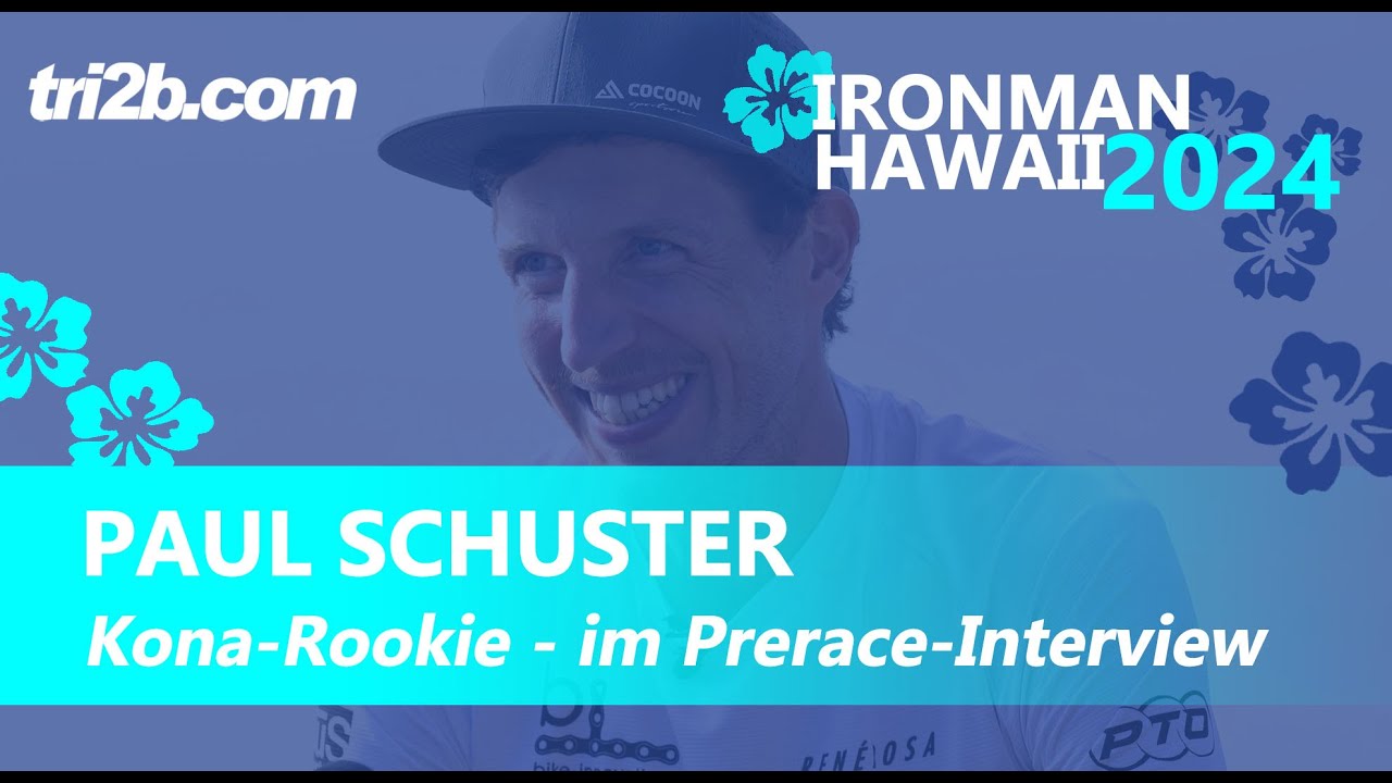 Ironman Hawaii 2024: Paul Schuster im Prerace-Interview - YouTube