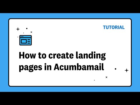 How to create a landing page in Acumbamail