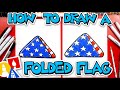 How To Draw A Folded Flag - Memorial Day