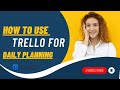 How To Use Trello For Daily Planning (In 2025)