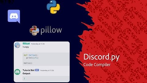 Discord.py Bot Series: Code Compiler
