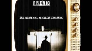 Frenic - You are the Bomb