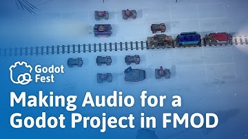 Peter Havran: Making Audio for a Godot Project in FMOD