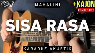 Sisa Rasa - Mahalini (Karaoke Akustik   Kajon) Female Key