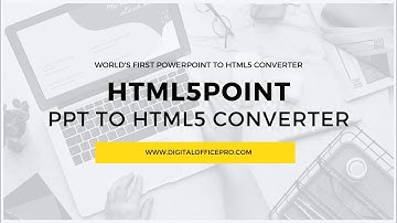 HTML5Point - PPT TO HTML5 | PowerPoint to HTML5 Converter from DigitalOfficePro