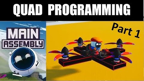 Building & Programming a Quad in Main Assembly - Part 1 of 2, Basic PID