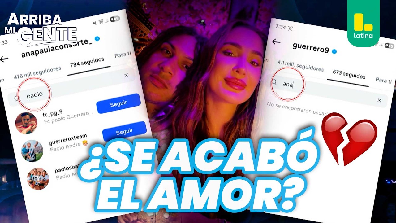 ¡Paolo Guerrero y Ana Paula Consorte terminan su relación! 💔 | Arriba Mi Gente