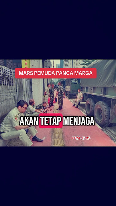 MARS PEMUDA PANCA MARGA #lvri #pemudapancamarga