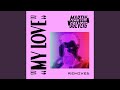 Miniature de la vidéo de la chanson My Love (Guz Remix)