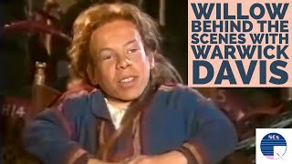 Willow - Behind the Scenes with Warwick Davis